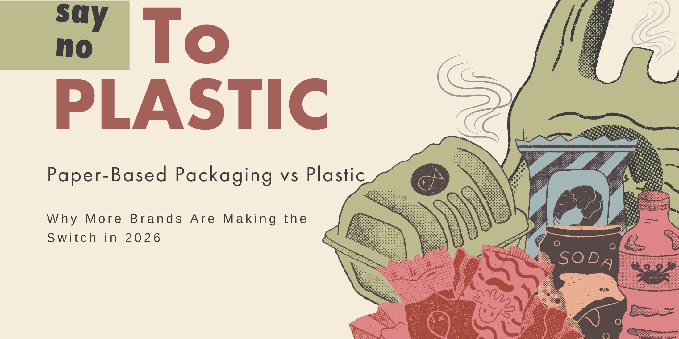 Paper-Based Packaging vs Plastic, Why More Brands Are Making the Switch in 2026