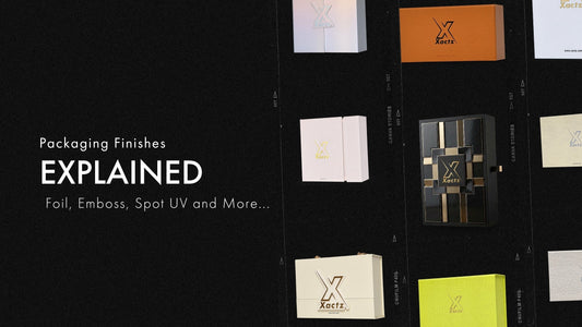 Packaging Finishes Explained, Foil, Emboss, Spot UV and More